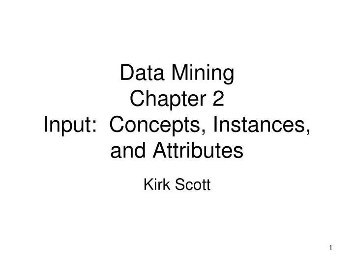 data mining chapter 2 input concepts instances and attributes