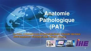 Anatomie Pathologique (PAT)
