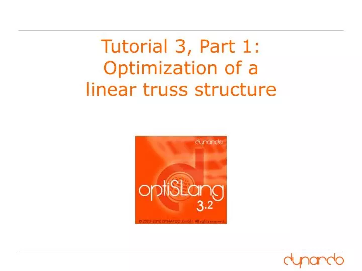 tutorial 3 part 1 optimization of a linear truss structure