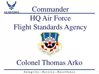 Commander HQ Air Force Flight Standards Agency