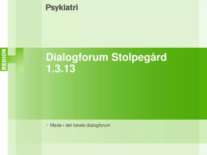 dialogforum stolpeg rd 1 3 13