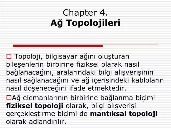 chapter 4 a topolojileri