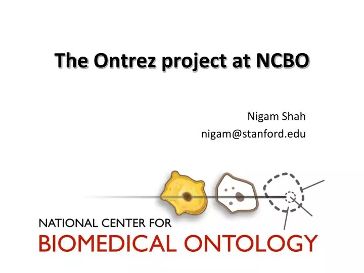 the ontrez project at ncbo