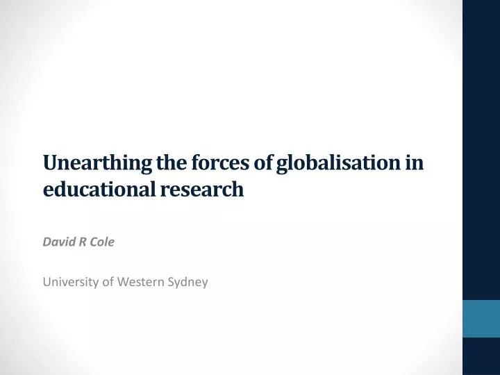 unearthing the forces of globalisation in educational research