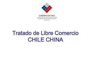 tratado de libre comercio chile china