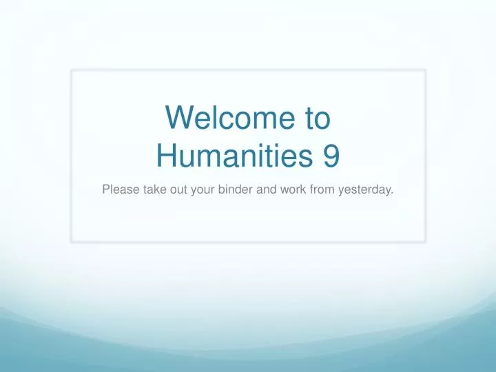 welcome to humanities 9
