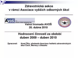 zdravotnick sekce v r mci asociace vy ch odborn ch kol