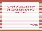 ADOBE PREMIERE PRO BLUESCREEN EFFECT TUTORIAL - slide 1