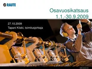 osavuosikatsaus 1 1 30 9 2009