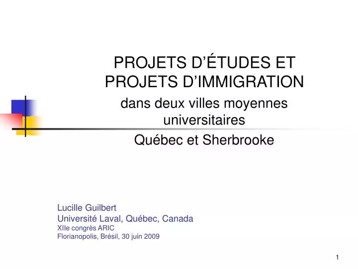 lucille guilbert universit laval qu bec canada xiie congr s aric florianopolis br sil 30 juin 2009