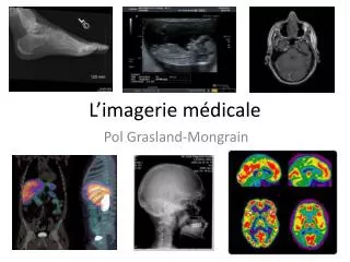 l imagerie m dicale