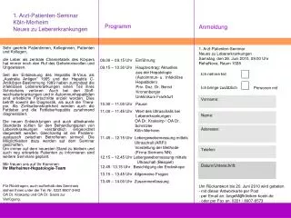 Sehr geehrte Patientinnen, Kolleginnen, Patienten und Kollegen,