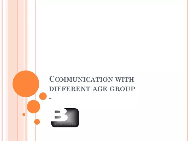 communication with different age group