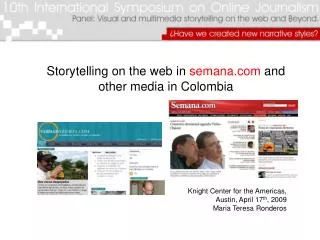 Storytelling on the web in semana and other media in Colombia
