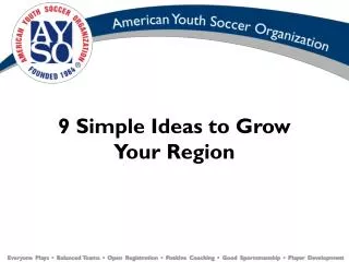 9 Simple Ideas to Grow Your Region
