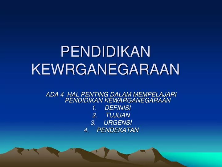 pendidikan kewrganegaraan