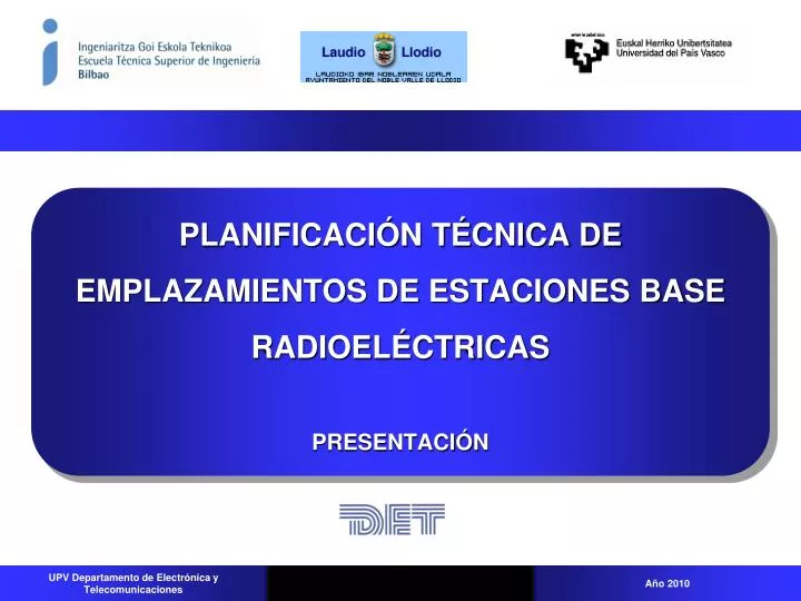 planificaci n t cnica de emplazamientos de estaciones base radioel ctricas presentaci n