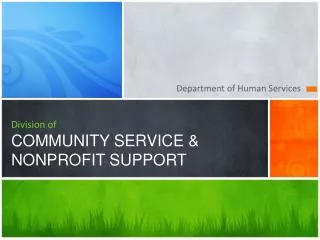 Division of COMMUNITY SERVICE &amp; NONPROFIT SUPPORT