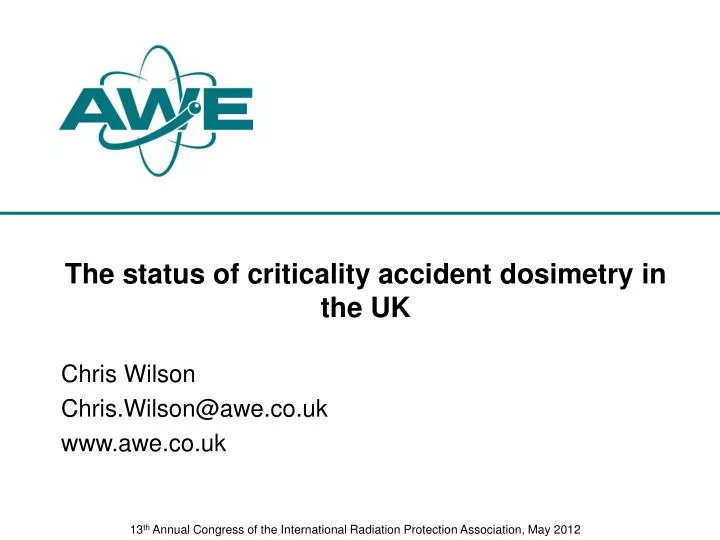 the status of criticality accident dosimetry in the uk