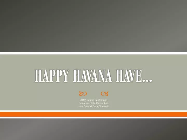 happy havana have