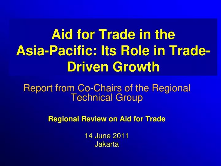 aid for trade in the asia pacific its role in trade driven growth