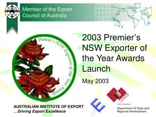 Member of the Export Council of Australia