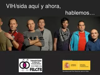 vih sida aqu y ahora hablemos