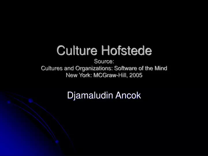 culture hofstede source cultures and organizations software of the mind new york mcgraw hill 2005