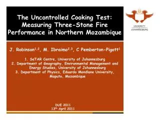 The Uncontrolled Cooking Test: Measuring Three-Stone Fire Performance in Northern Mozambique