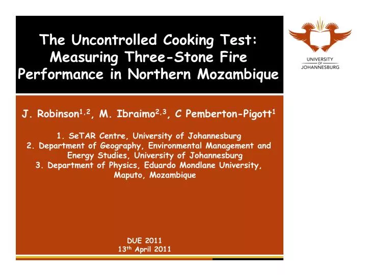 the uncontrolled cooking test measuring three stone fire performance in northern mozambique