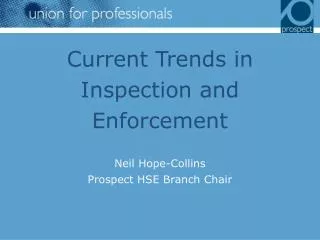 Current Trends in Inspection and Enforcement