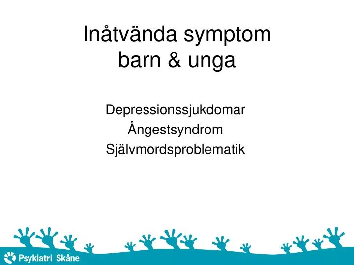 in tv nda symptom barn unga