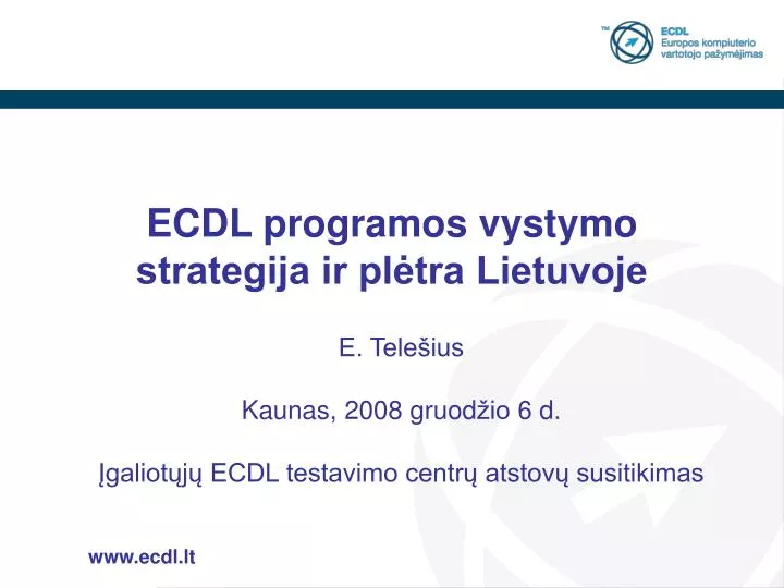 ecdl programos vystymo strategija ir pl tra lietuvoje