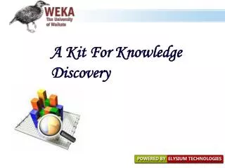 A Kit For Knowledge Discovery
