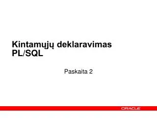 kintam j deklaravimas pl sql