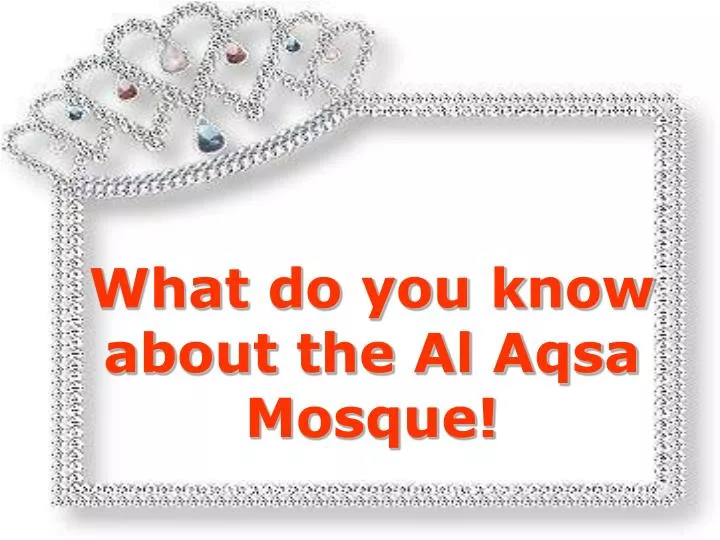 what do you know about the al aqsa mosque