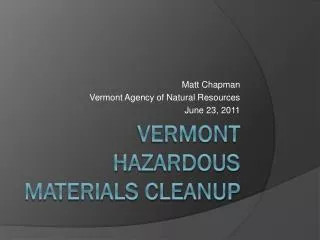 Vermont Hazardous Materials Cleanup