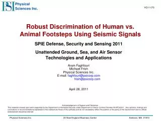 Robust Discrimination of Human vs. Animal Footsteps Using Seismic Signals