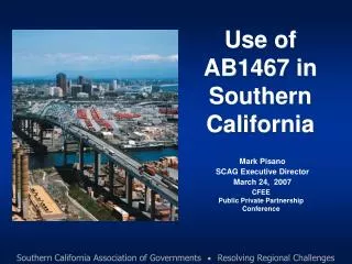 Use of AB1467 in Southern California