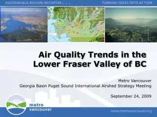 Air Quality Trends in the Lower Fraser Valley of BC
