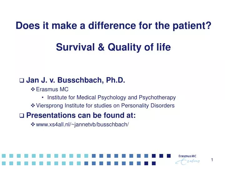 does it make a difference for the patient survival quality of life
