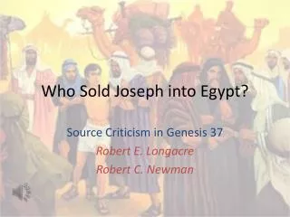 Who Sold Joseph into Egypt?