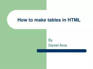 How to make tables in HTML