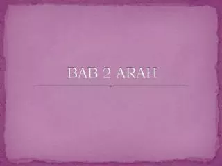 bab 2 arah