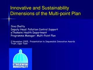 Innovative and Sustainability Dimensions of the Multi-point Plan