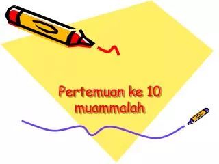 Pertemuan ke 10 muammalah