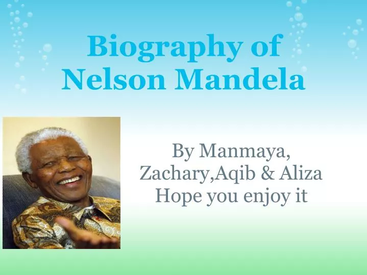 biography of nelson mandela