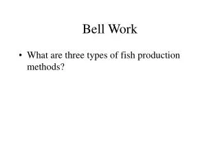 Bell Work