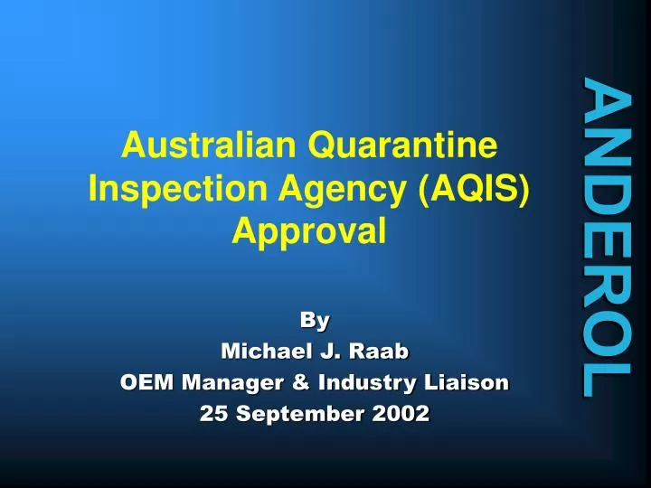 australian quarantine inspection agency aqis approval