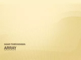 dasar pemrograman array